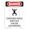 Signmission OSHA Danger Sign, Confined Space Keep, 10in X 7in Rigid Plastic, 7" W, 10" H, Portrait OS-DS-P-710-V-1090 - alternate 1